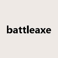 battleaxe是什么意思