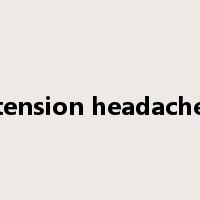 tension headache是什么意思