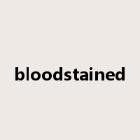 bloodstained是什么意思