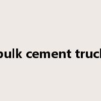 bulk cement truck是什么意思