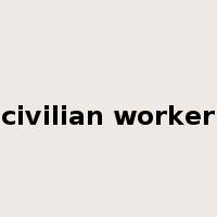 civilian worker是什么意思