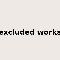 excluded works是什么意思