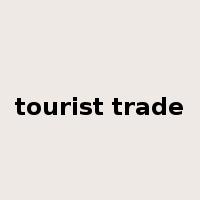 tourist trade是什么意思