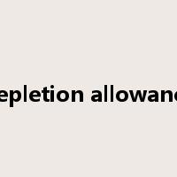 depletion allowance是什么意思