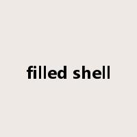filled shell是什么意思
