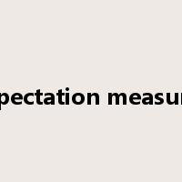 expectation measures是什么意思