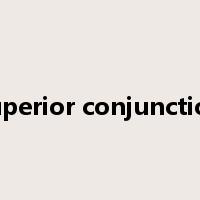 superior conjunction是什么意思