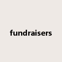 fundraisers是什么意思