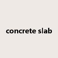 concrete slab是什么意思
