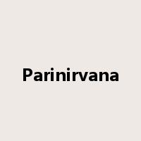 Parinirvana是什么意思