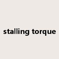 stalling torque是什么意思
