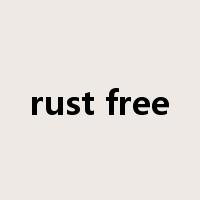 rust free是什么意思