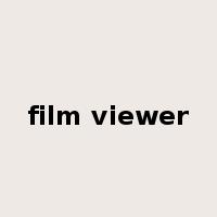 film viewer是什么意思