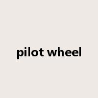 pilot wheel是什么意思