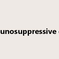 immunosuppressive drug是什么意思