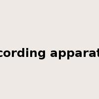 recording apparatus是什么意思
