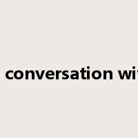 in conversation with是什么意思