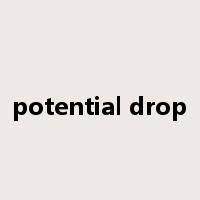 potential drop是什么意思