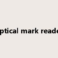 optical mark reader是什么意思