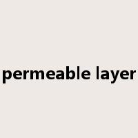 permeable layer是什么意思