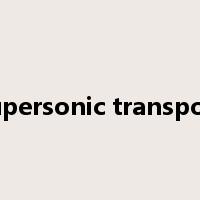 supersonic transport是什么意思