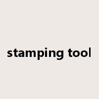 stamping tool是什么意思