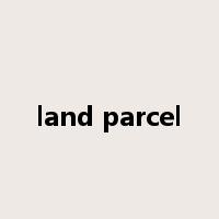 land parcel是什么意思
