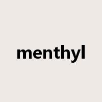 menthyl是什么意思