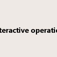 interactive operation是什么意思