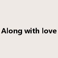 Along with love是什么意思