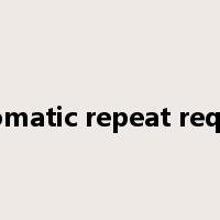 automatic repeat request是什么意思