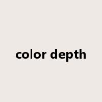 color depth是什么意思