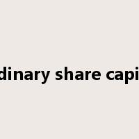 ordinary share capital是什么意思