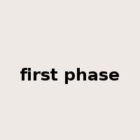 first phase是什么意思