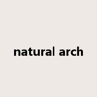 natural arch是什么意思