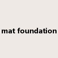 mat foundation是什么意思