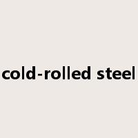 cold-rolled steel是什么意思