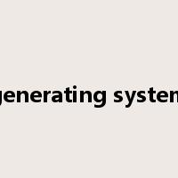 generating system是什么意思