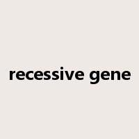 recessive gene是什么意思