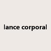 lance corporal是什么意思