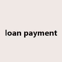 loan payment是什么意思