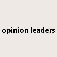opinion leaders是什么意思