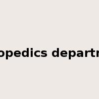 orthopedics department是什么意思