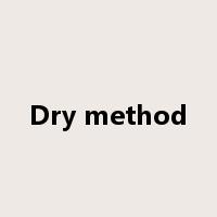 Dry method是什么意思