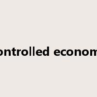 controlled economy是什么意思