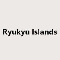Ryukyu Islands是什么意思