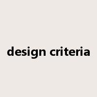 design criteria是什么意思