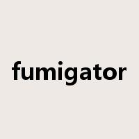 fumigator是什么意思