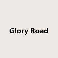 Glory Road是什么意思