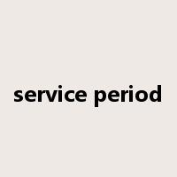 service period是什么意思